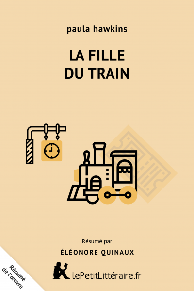 Résumé du livre :  La Fille du train